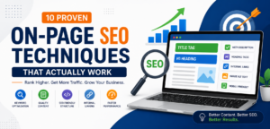 On-page SEO techniques infographic showing keyword optimization, title tags, H1 headings, meta descriptions, internal links, image alt text, mobile-friendly design, and website performance.